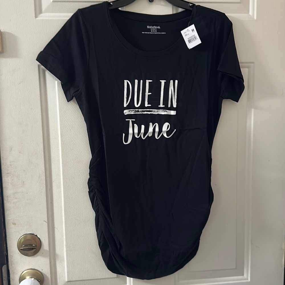 MOTHERHOOD MATERNITY DUE IN JUNE GRAPHIC TEE: BLACK: NEW WITH TAGS: SIZE M